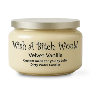 Candle Wish a Bitch Would, white color